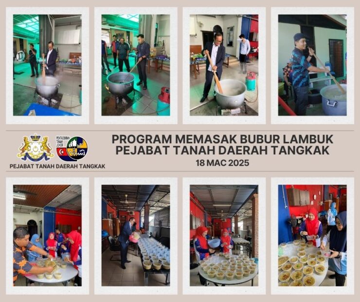 PROGRAM MEMASAK BUBUR LAMBUK PERDANA PERINGKAT DAERAH TANGKAK