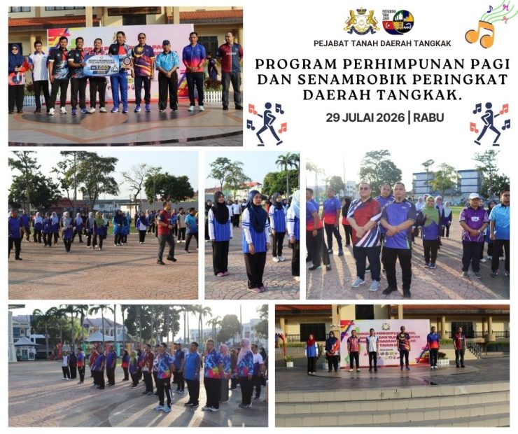 Program Perhimpunan Pagi Dan Senamrobik Peringkat Daerah Tangkak